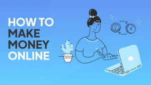 Make Money Online in 2026 (7+ Legit Ways)